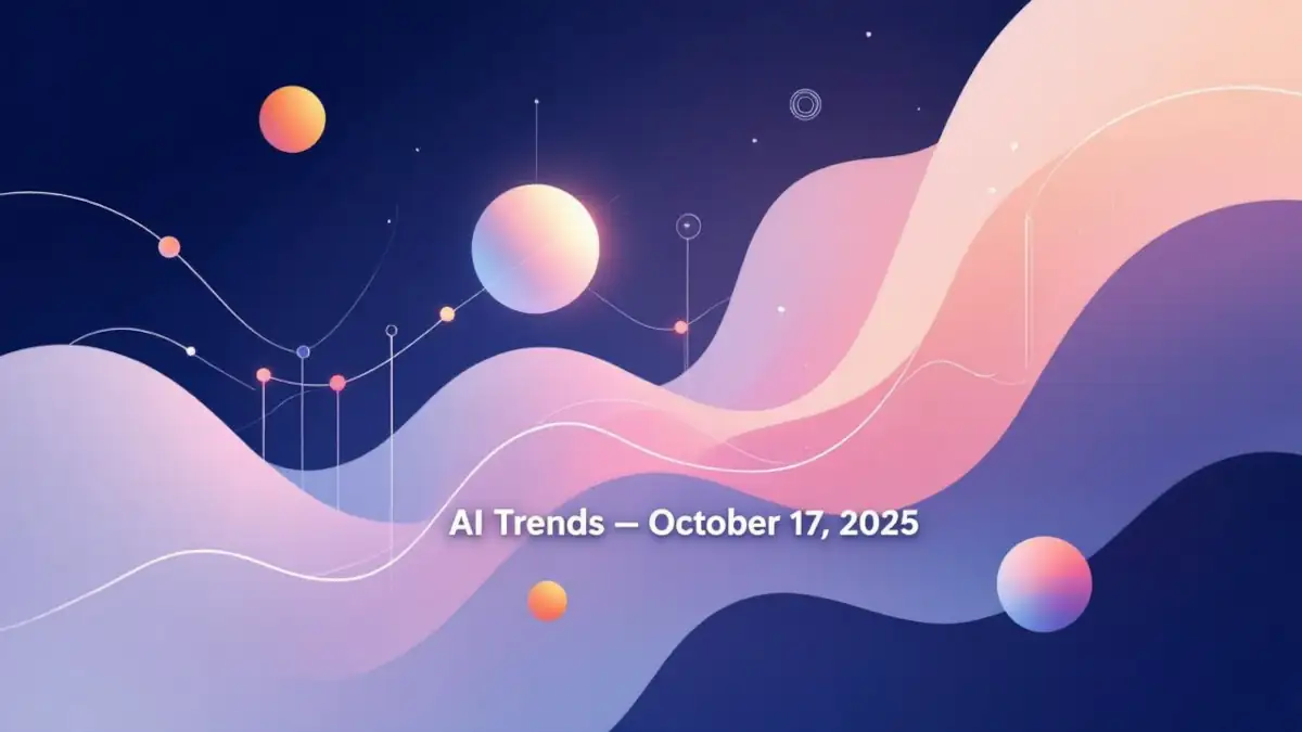AI Trends October 17 2025